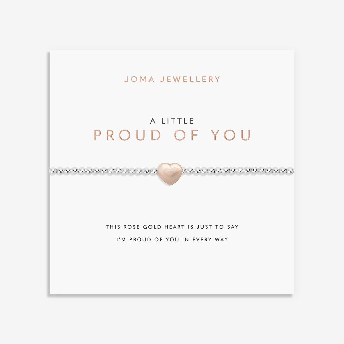 A Little Proud Of You Bracelet 1657