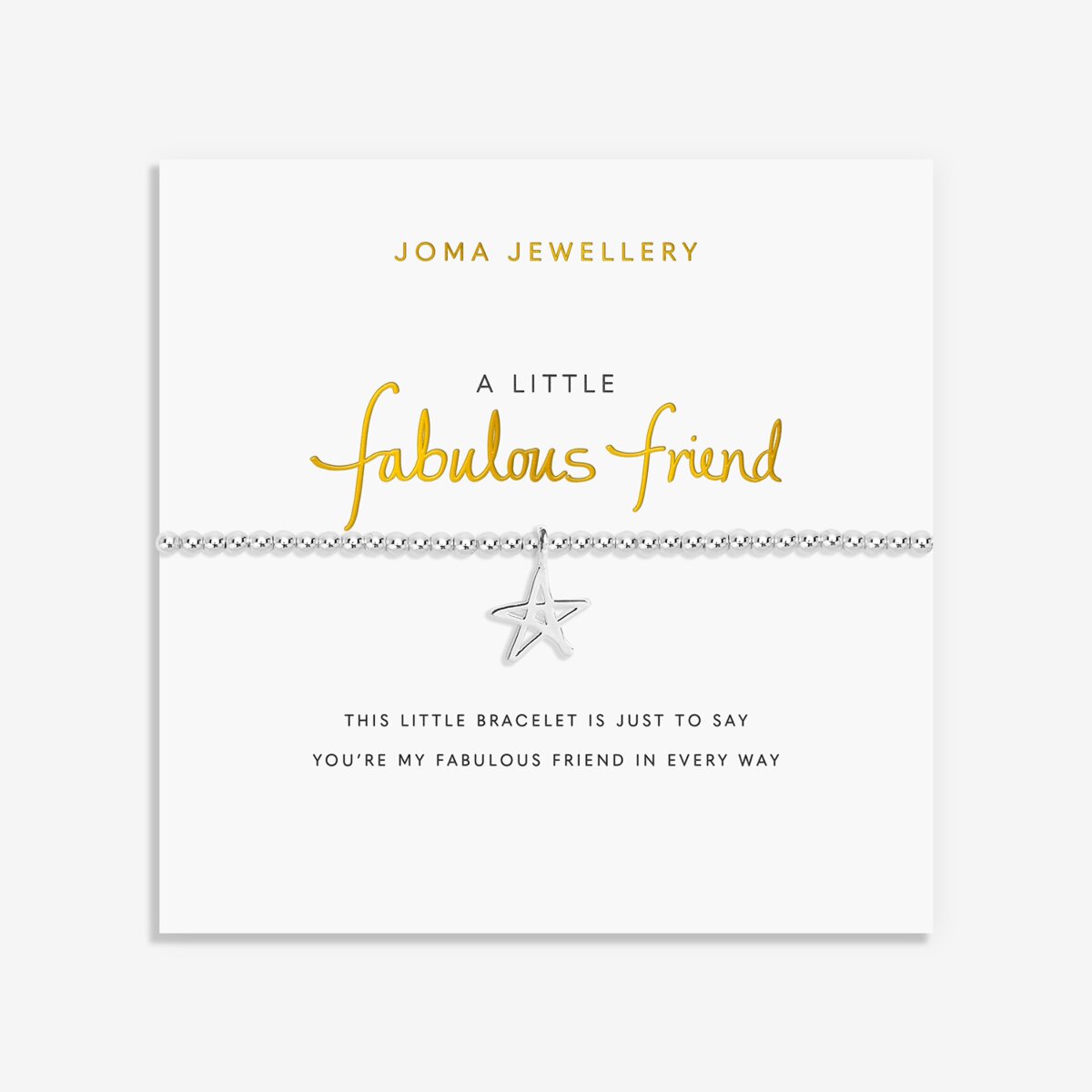 A Little Fabulous Friend Bracelet 2286